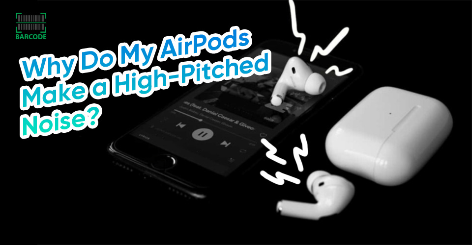 Left airpod high pitched noise new arrivals